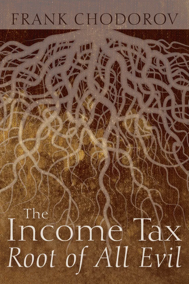 Income Tax by Frank Chodorov